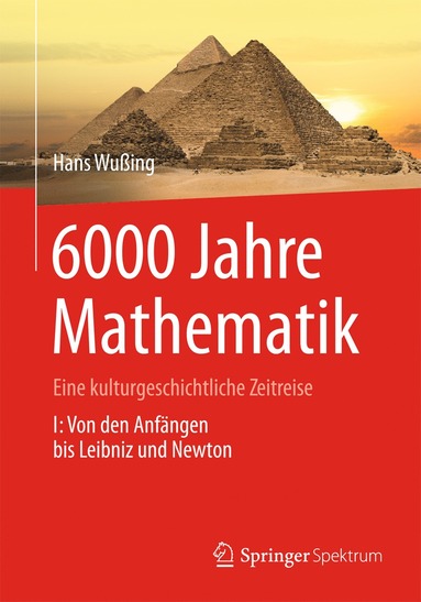 bokomslag 6000 Jahre Mathematik