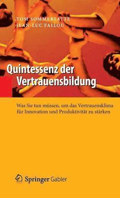 Tom Sommerlatte, Jean-Luc Fallou - Quintessenz der Vertrauensbildung, Inbunden