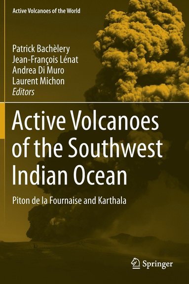 bokomslag Active Volcanoes of the Southwest Indian Ocean