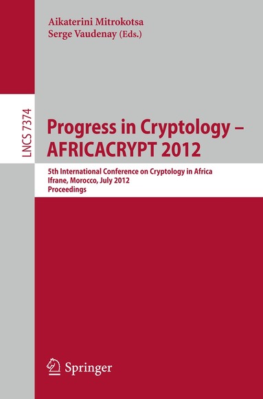 Aikaterini Mitrokotsa, Serge Vaudenay - Progress in Cryptology -- AFRICACRYPT 2012, Häftad