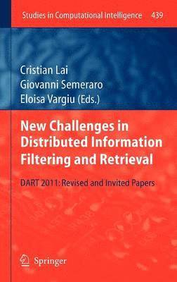 New Challenges in Distributed Information Filtering and Retrieval 1