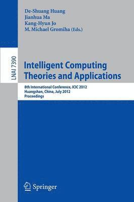 Intelligent Computing Theories and Applications 1