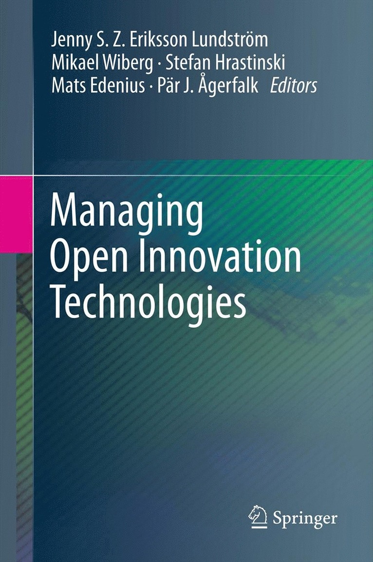 Managing Open Innovation Technologies 1