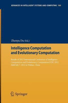 bokomslag Intelligence Computation and Evolutionary Computation