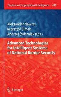 bokomslag Advanced Technologies for Intelligent Systems of National Border Security