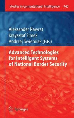 bokomslag Advanced Technologies for Intelligent Systems of National Border Security