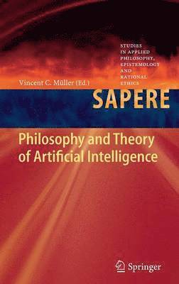 bokomslag Philosophy and Theory of Artificial Intelligence