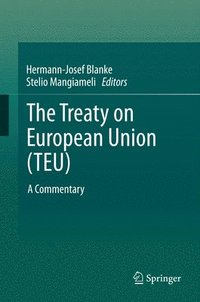 bokomslag The Treaty on European Union (TEU)