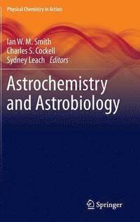 bokomslag Astrochemistry and Astrobiology