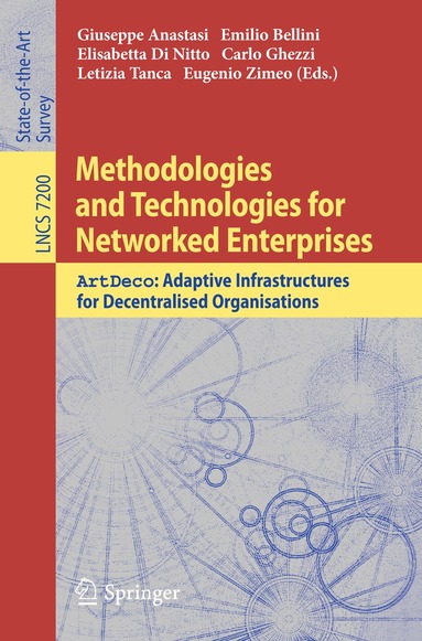 Giuseppe Anastasi, Emilio Bellini, Di Nitto Elisabetta, Carlo Ghezzi, Letizia Tanca, Eugenio Zimeo - Methodologies and Technologies for Networked Enterprises, Häftad