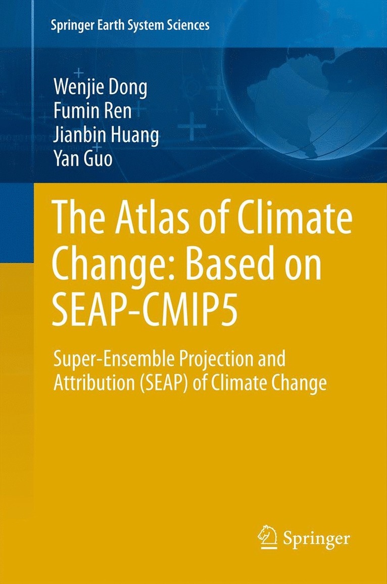 The Atlas of Climate Change: Based on SEAP-CMIP5 1