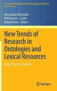 bokomslag New Trends of Research in Ontologies and Lexical Resources