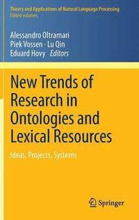 bokomslag New Trends of Research in Ontologies and Lexical Resources