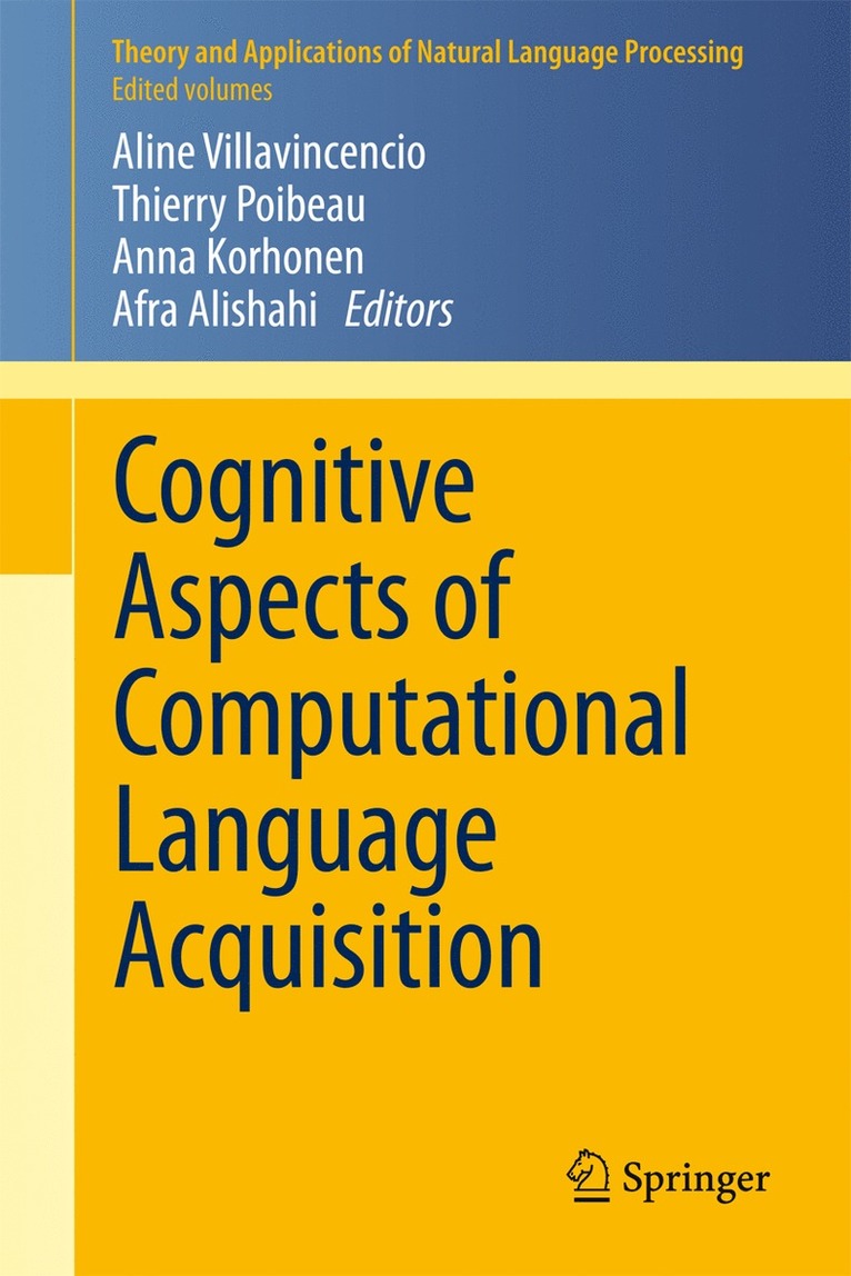 Cognitive Aspects of Computational Language Acquisition 1