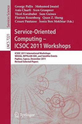 bokomslag Service-Oriented Computing - ICSOC  2011 Workshops