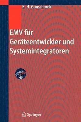 Karl-Heinz Gonschorek - EMV für Geräteentwickler und Systemintegratoren, Häftad