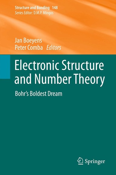 Jan C.A. Boeyens, Peter Comba - Electronic Structure and Number Theory, Inbunden