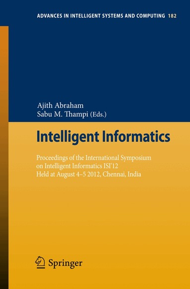 Ajith Abraham, Sabu M Thampi - Intelligent Informatics, Häftad