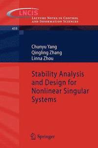 bokomslag Stability Analysis and Design for Nonlinear Singular Systems