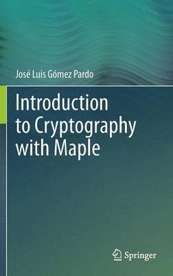 bokomslag Introduction to Cryptography with Maple