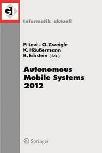 bokomslag Autonomous Mobile Systems 2012