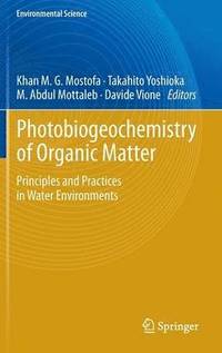 bokomslag Photobiogeochemistry of Organic Matter
