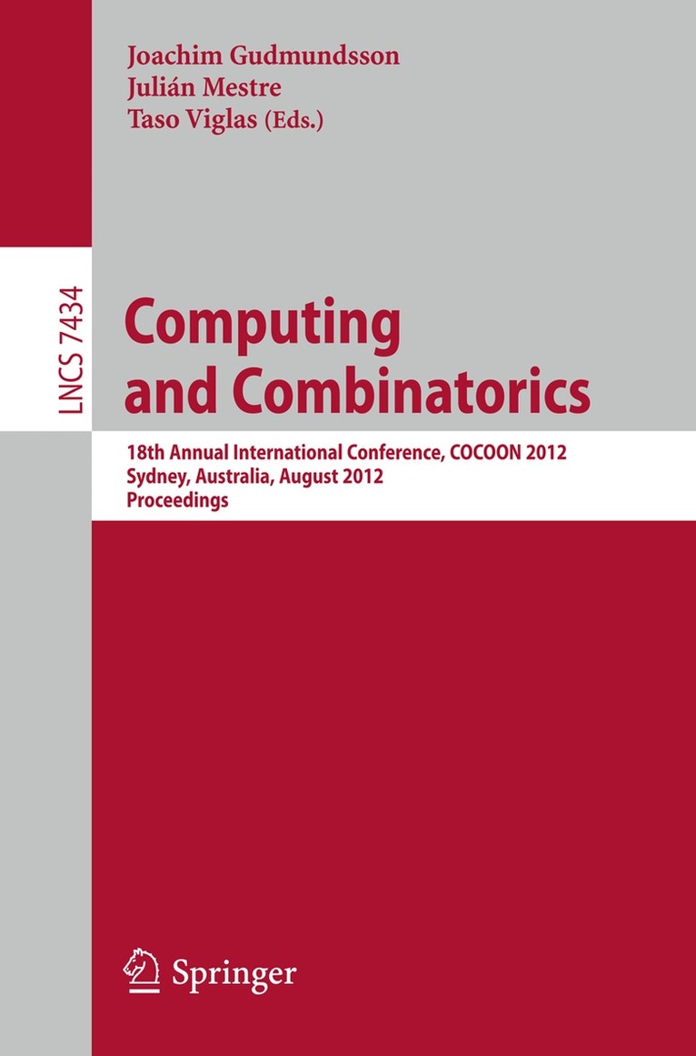 Joachim Gudmundsson, Julián Mestre, Taso Viglas - Computing and Combinatorics, Häftad
