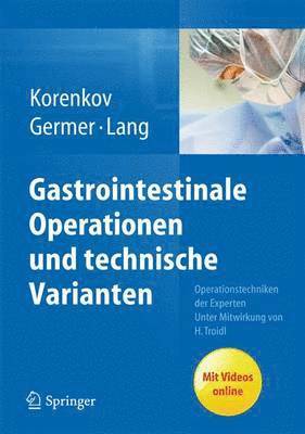 Gastrointestinale Operationen und technische Varianten 1