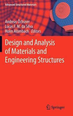 Design and Analysis of Materials and Engineering Structures 1