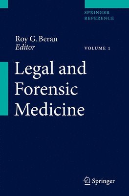 Roy G. Beran - Legal and Forensic Medicine, Inbunden