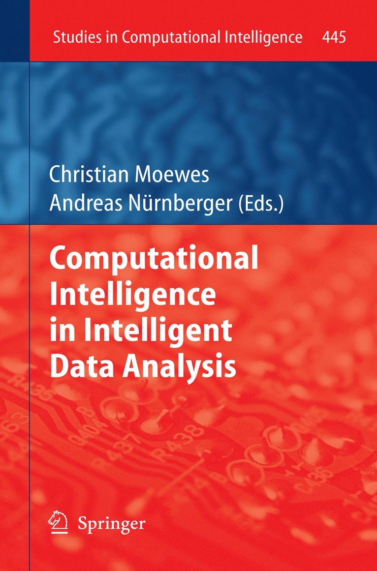 Computational Intelligence in Intelligent Data Analysis 1