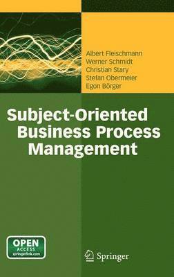 Subject-Oriented Business Process Management 1