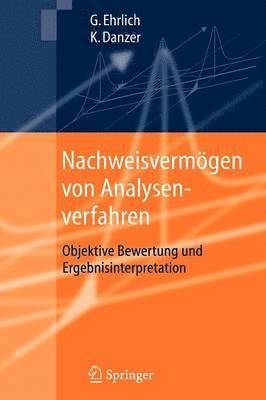Günter Ehrlich, Klaus Danzer, Gunter Ehrlich - Nachweisvermögen von Analysenverfahren, Häftad
