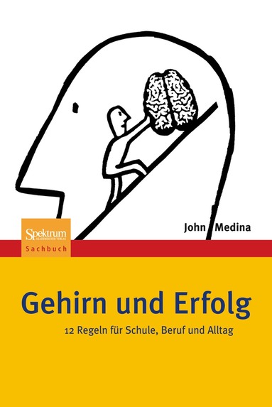 John Medina - Gehirn und Erfolg, Häftad