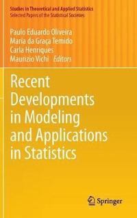 bokomslag Recent Developments in Modeling and Applications in Statistics