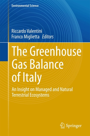 Riccardo Valentini, Franco Miglietta - Greenhouse Gas Balance of Italy, Inbunden