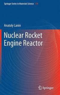 bokomslag Nuclear Rocket Engine Reactor