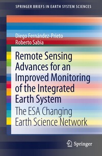 bokomslag Remote Sensing Advances for Earth System Science