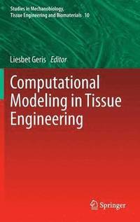 bokomslag Computational Modeling in Tissue Engineering