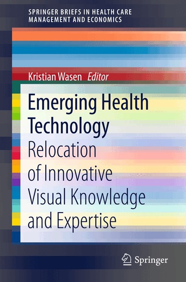 Kristian Wasen - Emerging Health Technology, Häftad