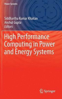 High Performance Computing in Power and Energy Systems 1