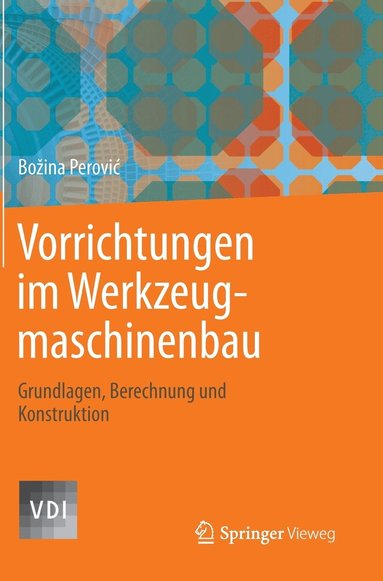 bokomslag Vorrichtungen im Werkzeugmaschinenbau