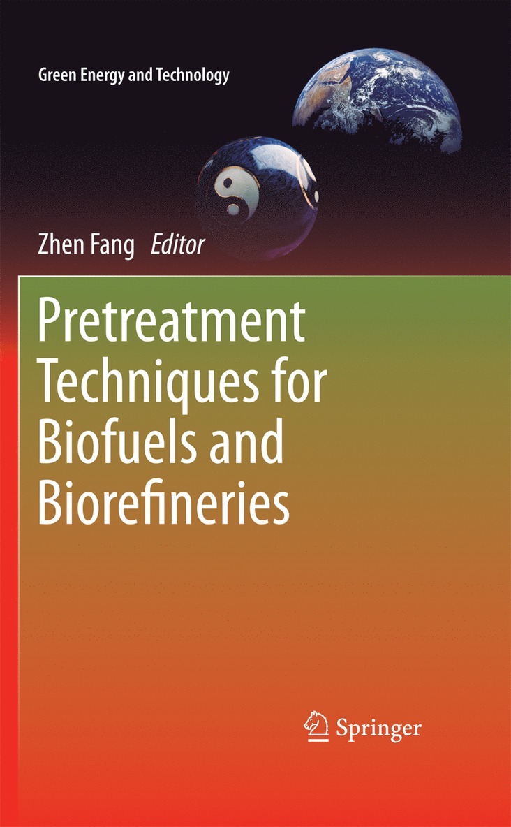 Zhen Fang - Pretreatment Techniques for Biofuels and Biorefineries, Inbunden