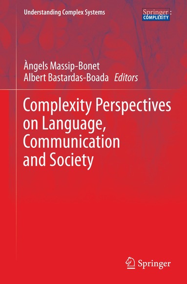 Àngels Massip-Bonet, Albert Bastardas-Boada - Complexity Perspectives on Language, Communication and Society, Inbunden