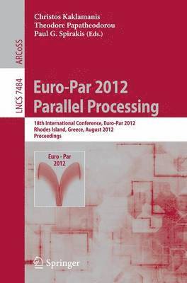 Euro-Par 2012 Parallel Processing 1