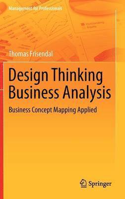 bokomslag Design Thinking Business Analysis