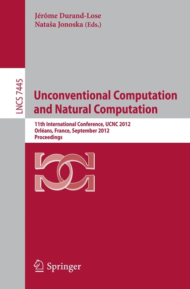 Jerome Durand-Lose, Natasa Jonoska - Unconventional Computation and Natural Computation, Häftad