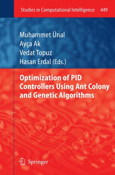 bokomslag Optimization of PID Controllers Using Ant Colony and Genetic Algorithms