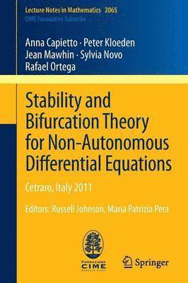 Stability and Bifurcation Theory for Non-Autonomous Differential Equations 1