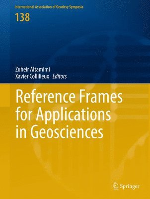 Reference Frames for Applications in Geosciences 1